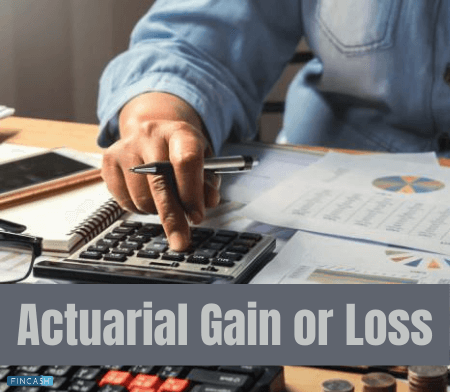 Actuarial Gain or Loss
