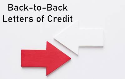 Back-to-Back Letters of Credit