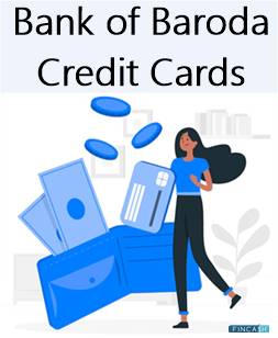 Top Bank of Baroda Credit Cards 2022
