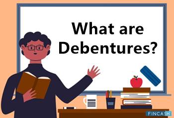 What are Debentures?