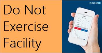 NSE Reintroduces Do Not Exercise Facility