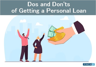 Dos and Don'ts of Getting a Personal Loan