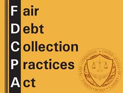 Fair Debt Collection Practices Act (FDCPA)