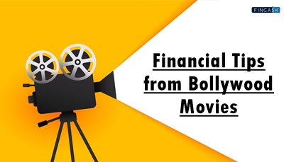 Top 10 Financial Tips from Bollywood Movies