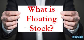 What is Floating Stock?