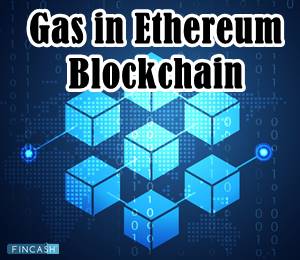 Gas in Ethereum Blockchain