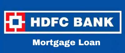 HDFC Mortgage Loan- Fulfill your Desired Needs!