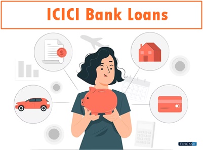 ICICI Bank Loans