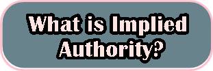 Implied Authority