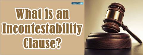 Incontestability Clause