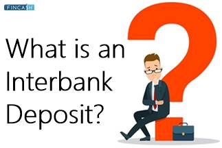 What is an Interbank Deposit?