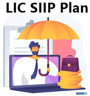 LIC SIIP Plan