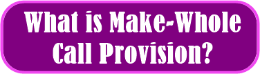 Make-Whole Call Provision