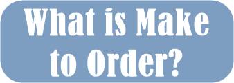 Make to Order (MTO)