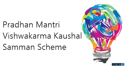 Pradhan Mantri Vishwakarma Kaushal Samman Scheme
