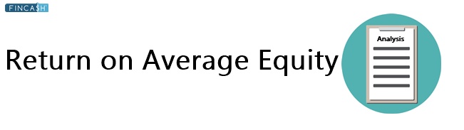 Return on Average Equity