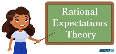 Rational Expectations Theory