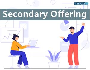 What is Secondary Offering?