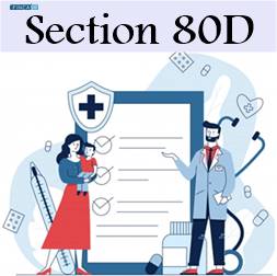 Section 80D Deduction for FY 23 - 24