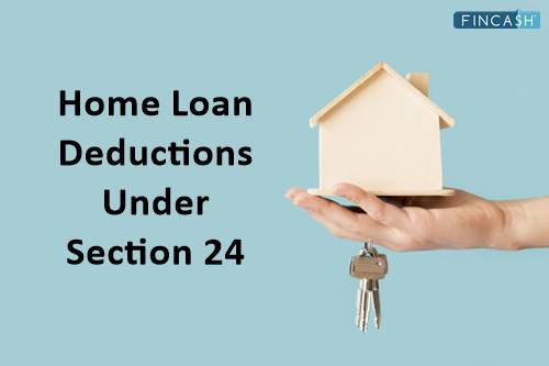 Taking a Home Loan? Don’t Forget to Understand Section 24
