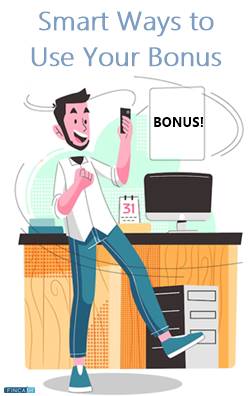 Smart Ways to Use Your Bonus