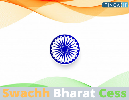 All About Swachh Bharat Cess (SBC)