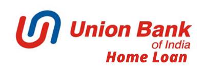 Union Bank of India Home Loan