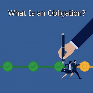 What is an Obligation?