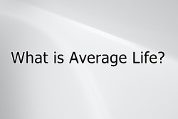 What Is Average Life?