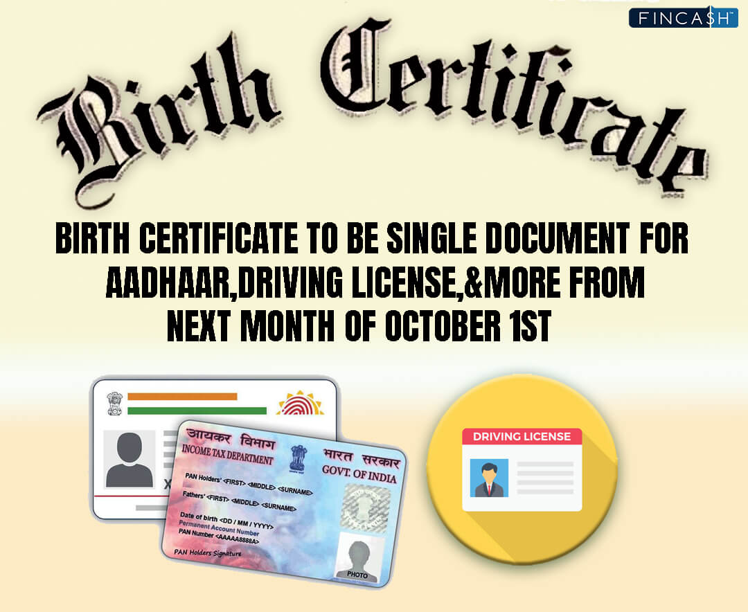 Birth Certificate to be a Single Document for Aadhaar, Admission etc. From October 1, 2023