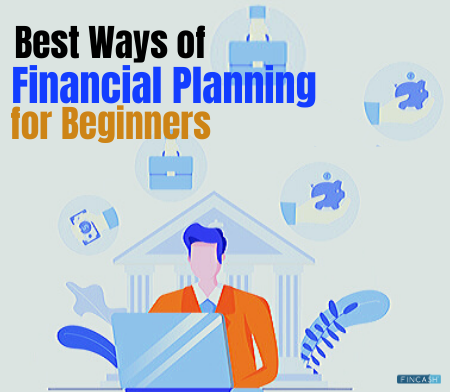 Easy Financial Planning for Beginners - Fincash