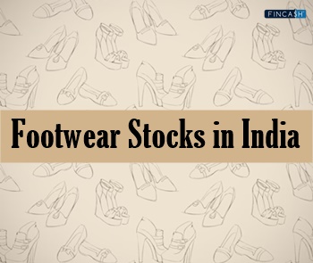 Top Footwear Stocks in India 2023