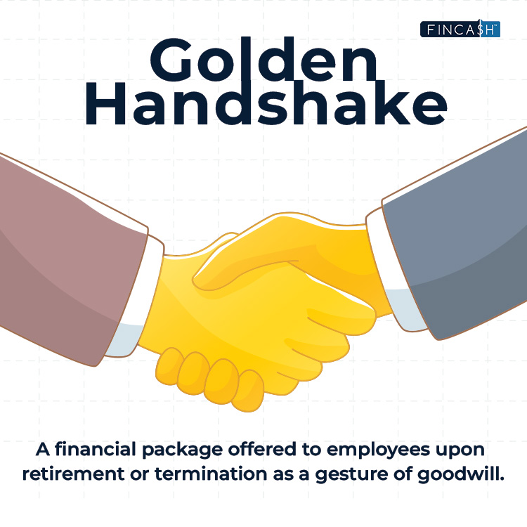 Defining Golden Handshake