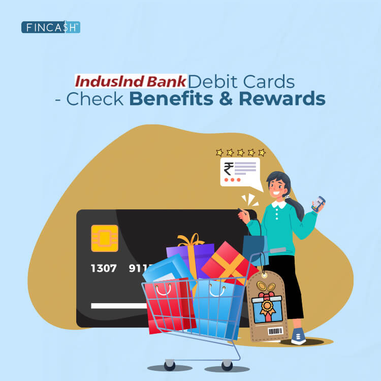 Best IndusInd Bank Debit Card 2024 - Benefits & Rewards