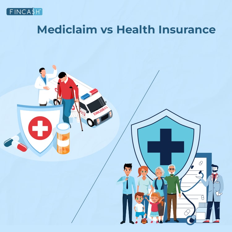 Mediclaim vs Health Insurance