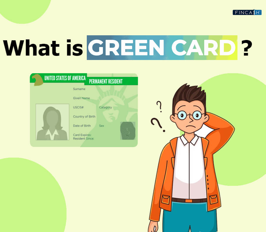 What is a Green Card?